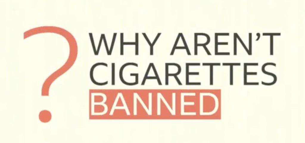Why aren't cigarettes banned? - BBC My World